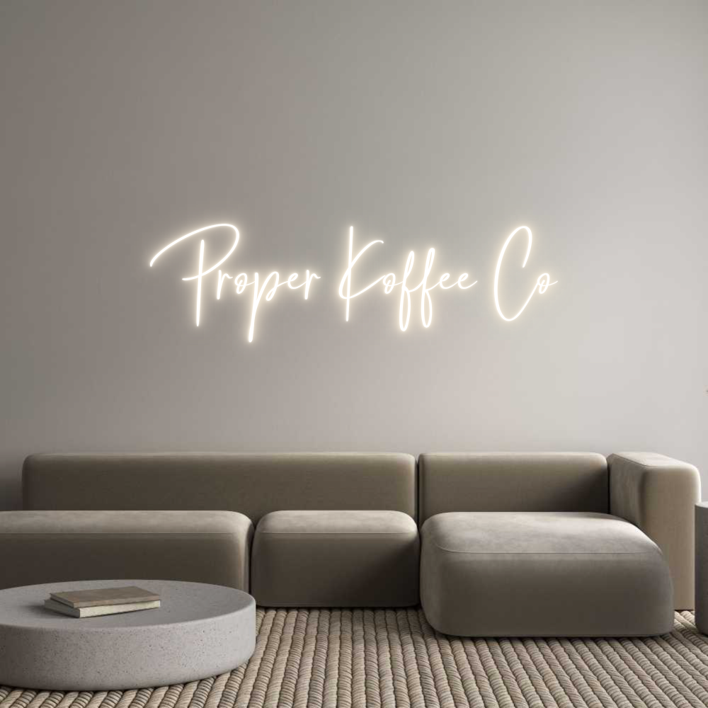 Custom Neon: Proper Koffee...