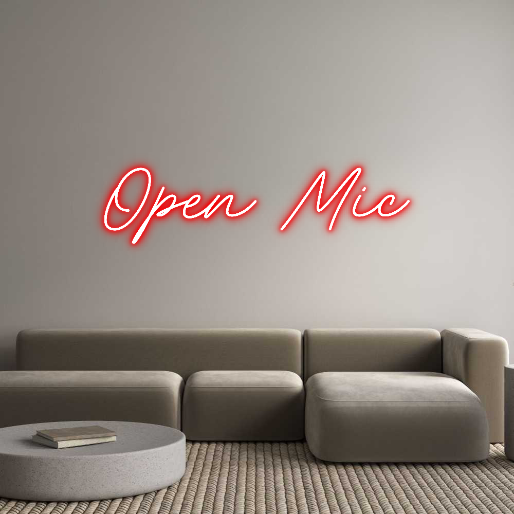 Custom Neon: Open Mic