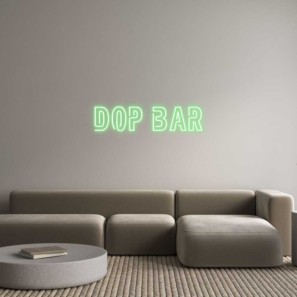 Custom Neon: DOP BAR