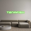 Custom Neon: T2NAFISH