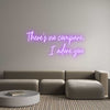 Custom Neon: There's no co...
