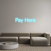 Custom Neon: Pay Here