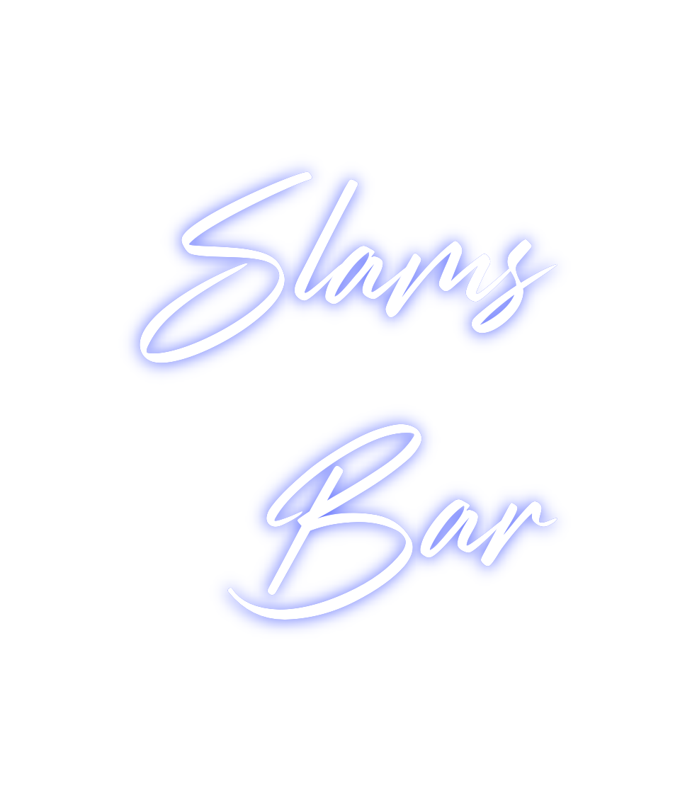 Custom Neon: Slams
Bar