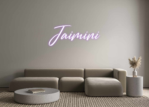 Custom Neon: Jaimini