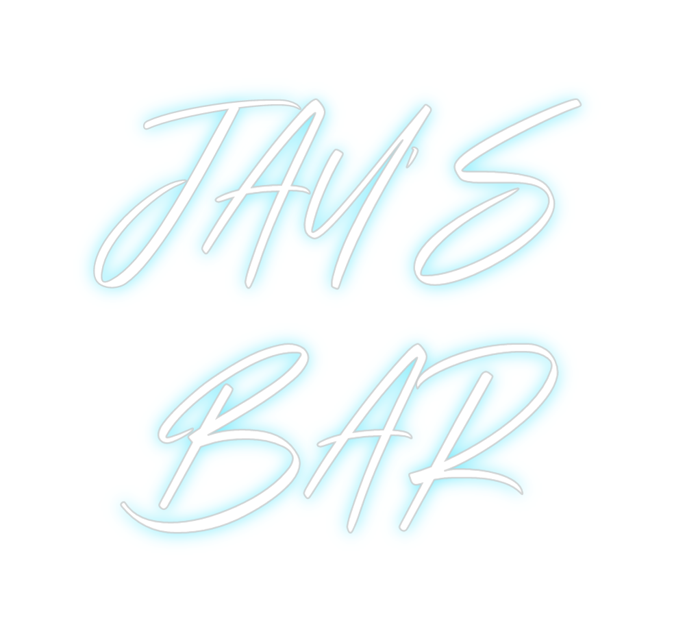 Custom Neon: JAY'S
BAR