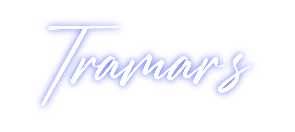 Custom Neon: Tramar’s