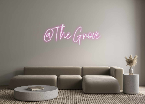 Custom Neon: @The Grove