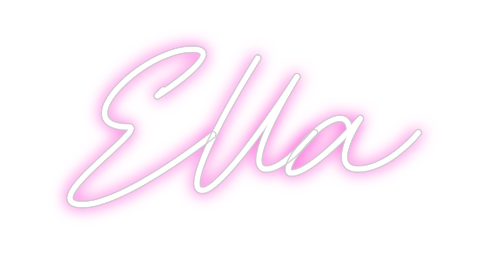 Custom Neon: Ella