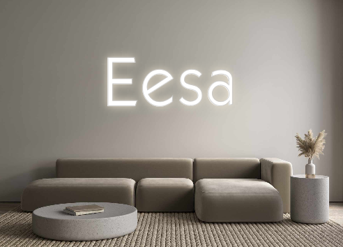 Custom Neon: Eesa