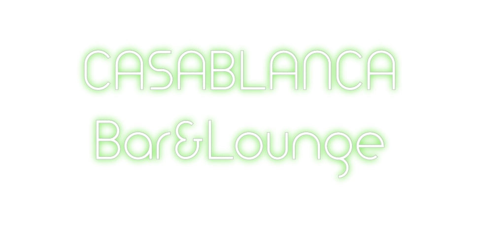 Custom Neon: CASABLANCA
B...