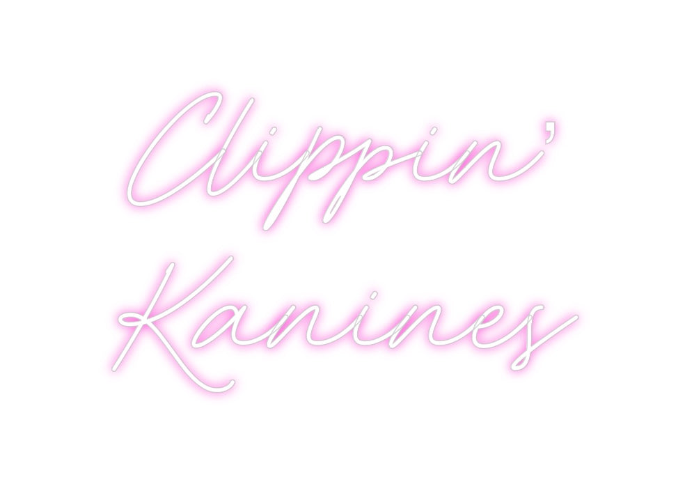 Custom Neon: Clippin’ 
Ka...