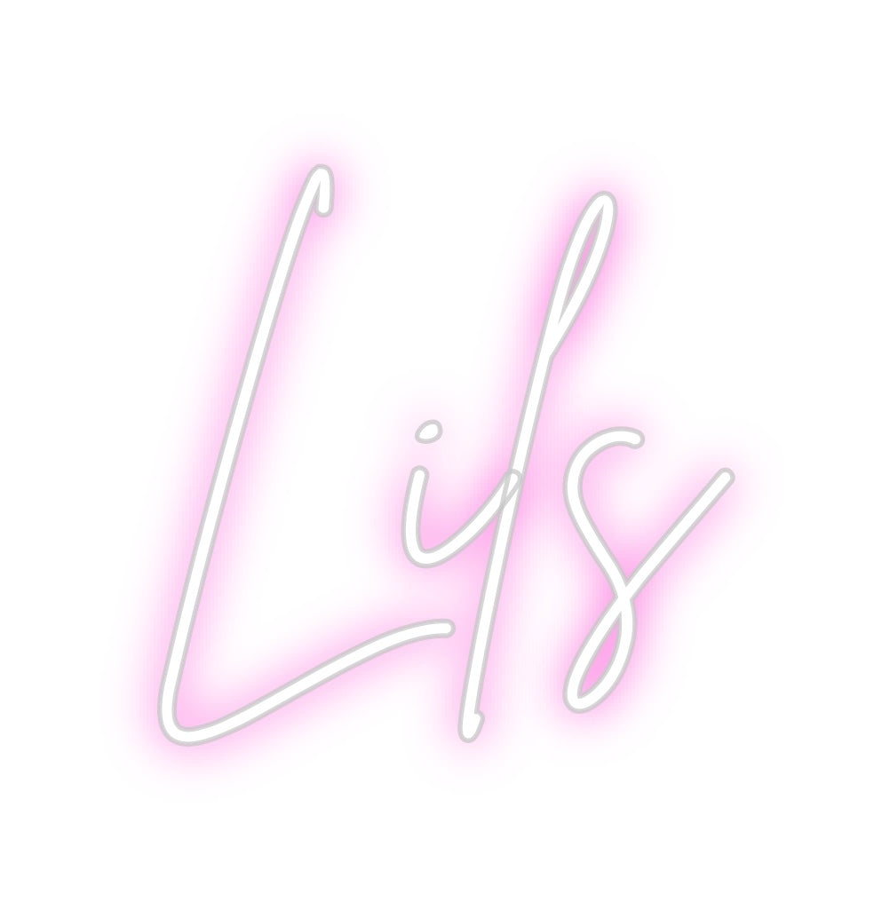 Custom Neon: Lils