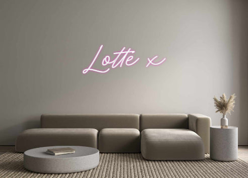 Custom Neon: Lotte x