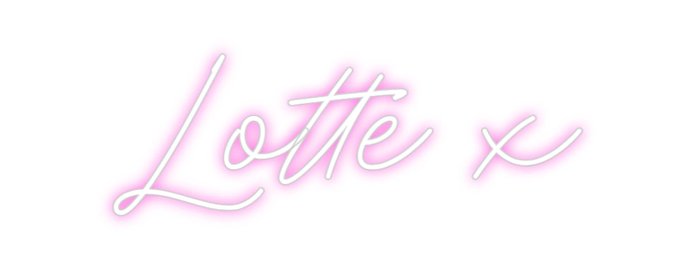 Custom Neon: Lotte x