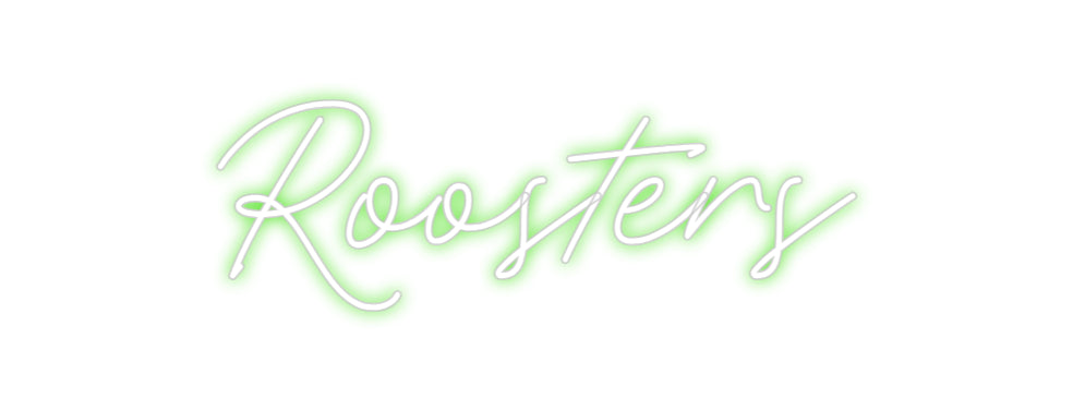 Custom Neon: Roosters