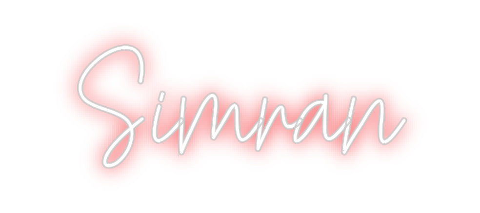 Custom Neon: Simran