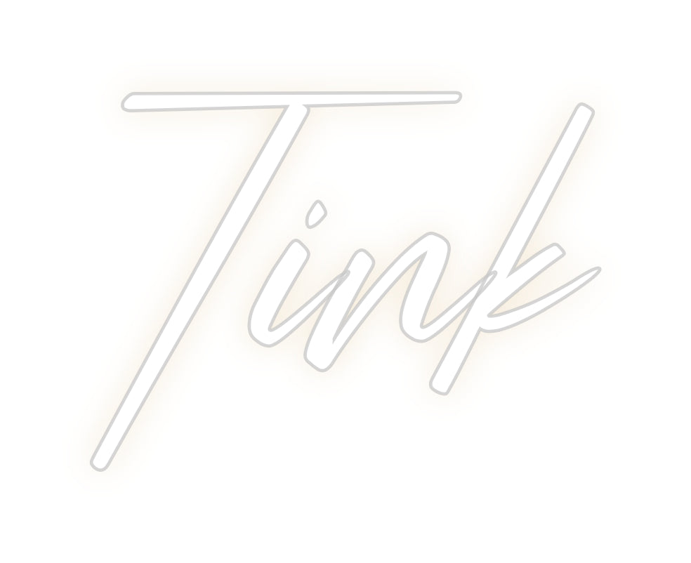 Custom Neon: Tink