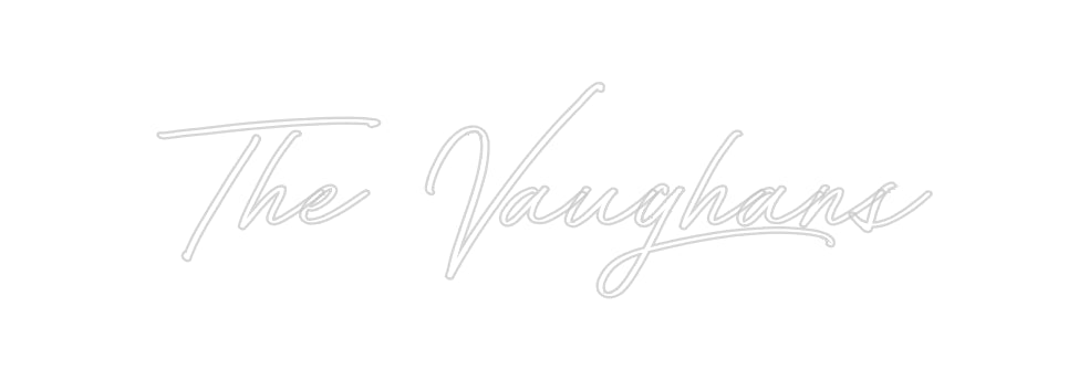 Custom Neon: The Vaughans