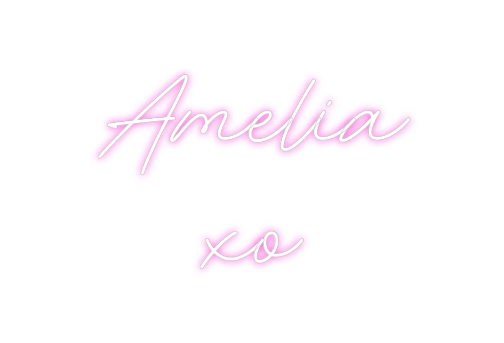 Custom Neon: Amelia
xo