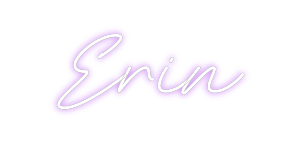 Custom Neon: Erin