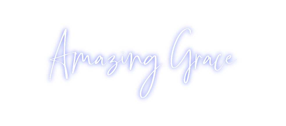 Custom Neon: Amazing Grace