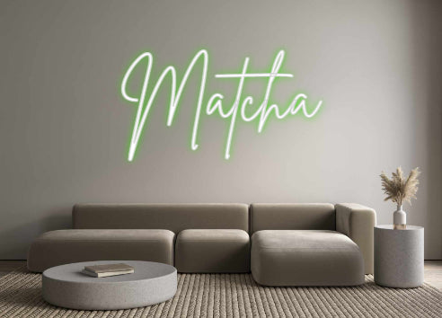 Custom Neon: Matcha