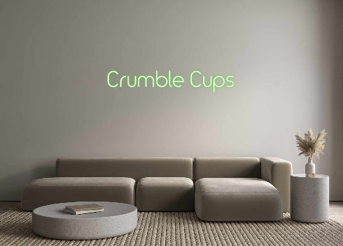 Custom Neon: Crumble Cups