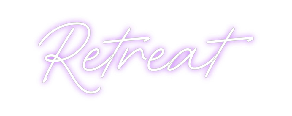 Custom Neon: Retreat
