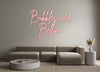 Custom Neon: Bubbles and
...