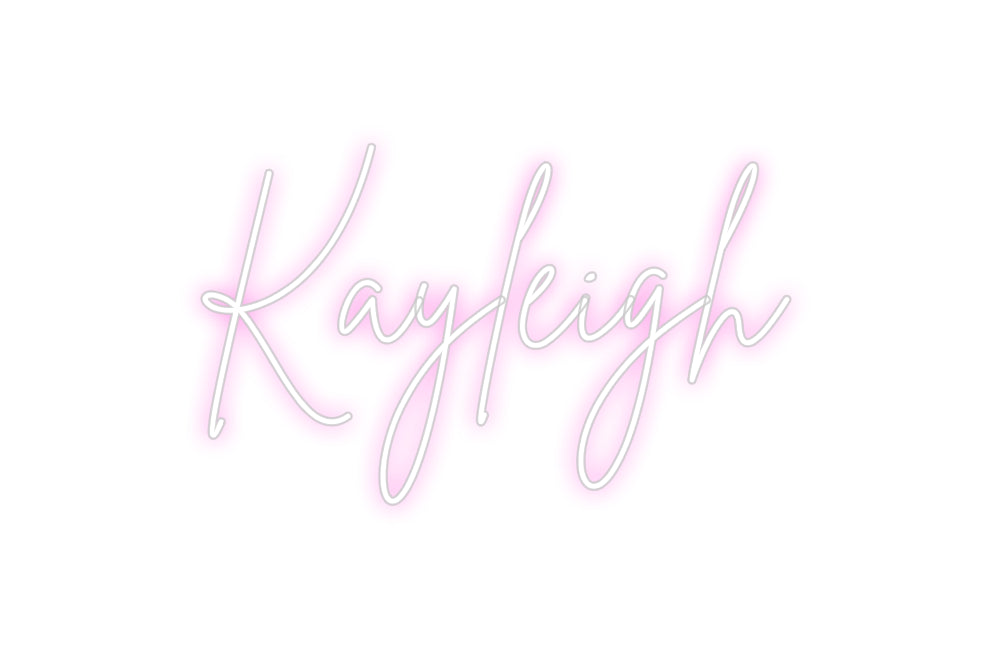 Custom Neon: Kayleigh