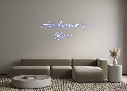 Custom Neon: Henderson’s
...