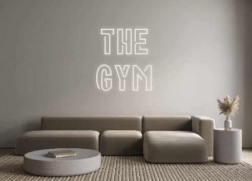 Custom Neon: The
Gym