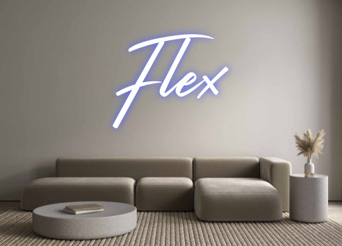 Custom Neon: Flex