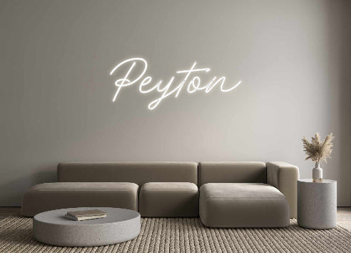 Custom Neon: Peyton