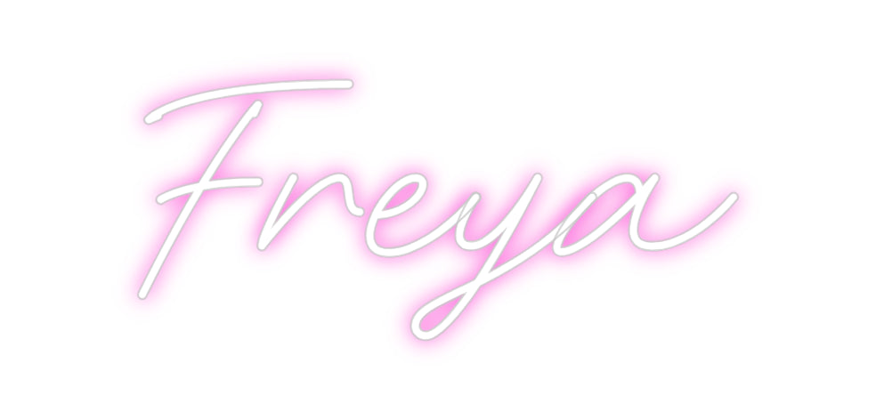 Custom Neon: Freya