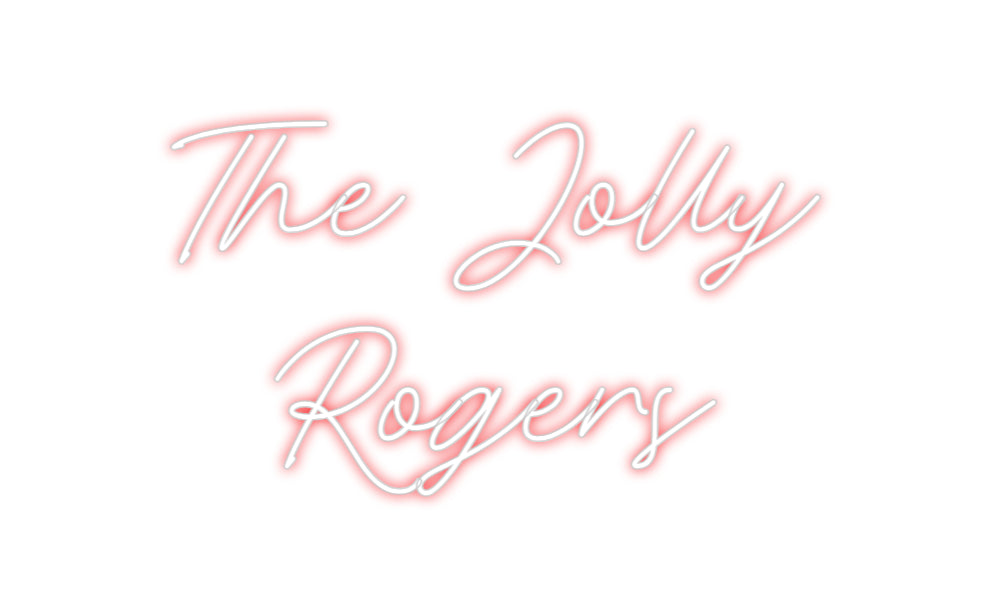 Custom Neon: The Jolly 
R...