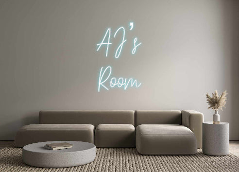 Custom Neon: AJ’s
Room