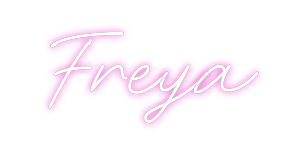 Custom Neon: Freya