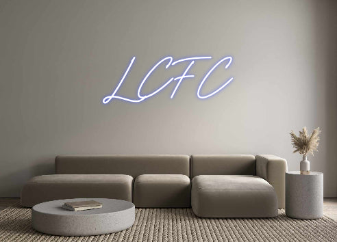 Custom Neon: LCFC