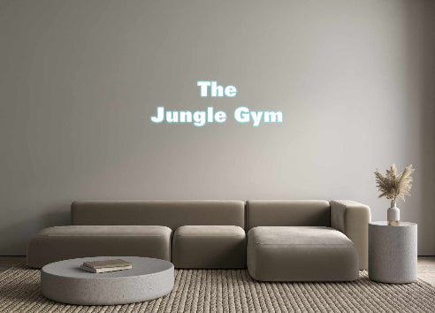 Custom Neon: The
Jungle Gym