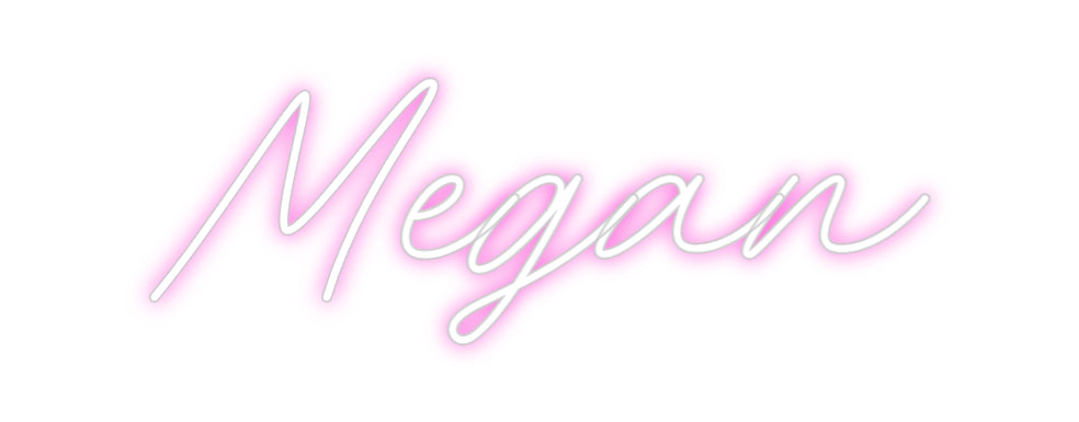 Custom Neon: Megan