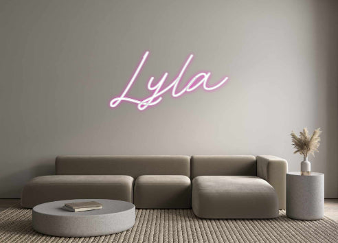 Custom Neon: Lyla