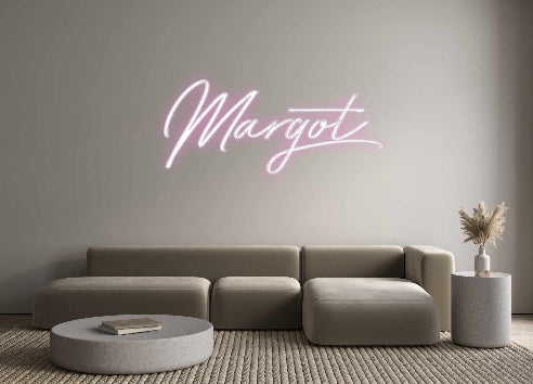 Custom Neon: Margot