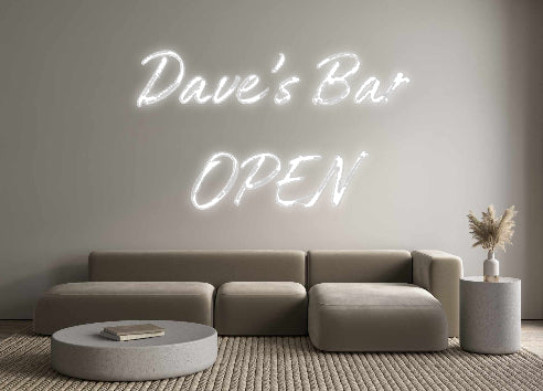 Custom Neon: Dave’s Bar
O...