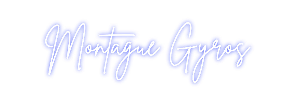 Custom Neon: Montague Gyros