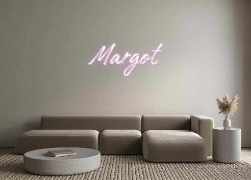 Custom Neon: Margot