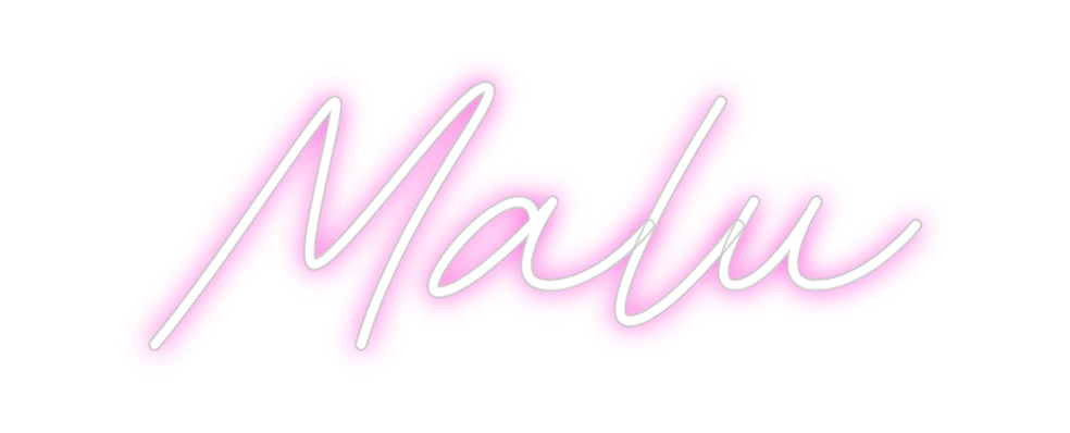 Custom Neon: Malu