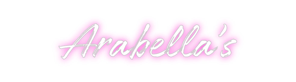 Custom Neon: Arabella’s