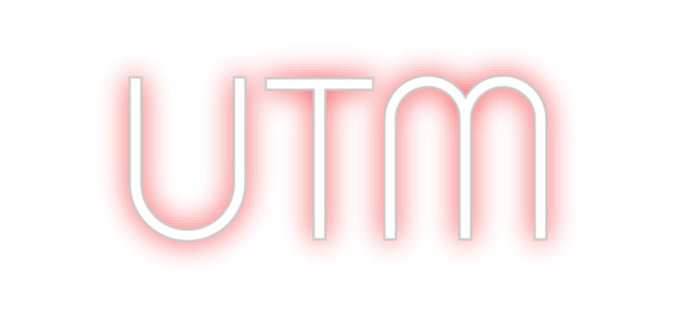 Custom Neon: UTM