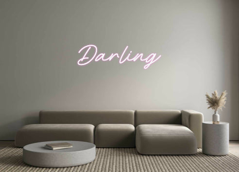 Custom Neon: Darling